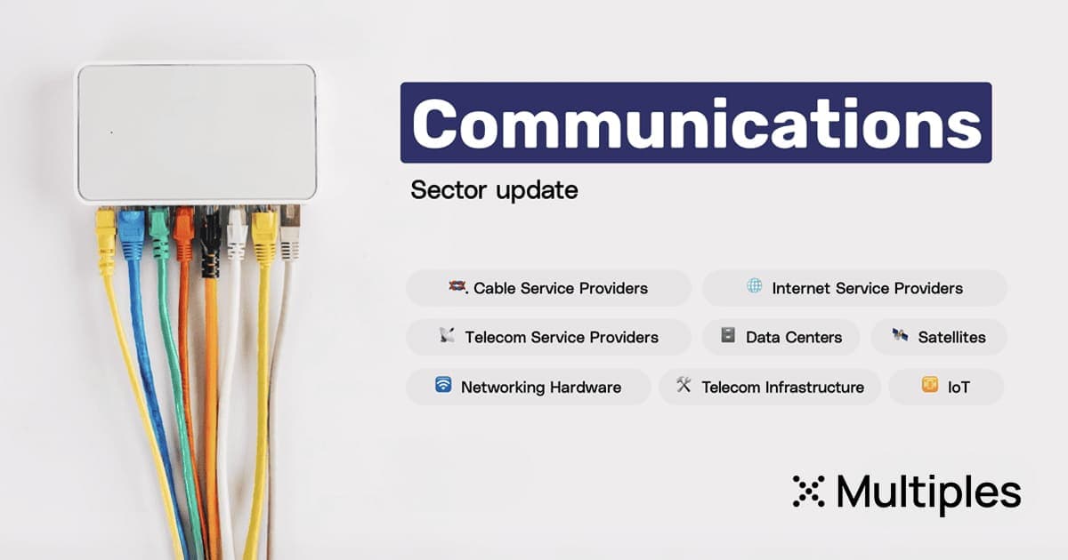 Communications Sector Update — Q2 2025